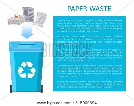 Paper Waste Posterr With Headline, Information About Rubbish Recycling Process, Container And Dispos