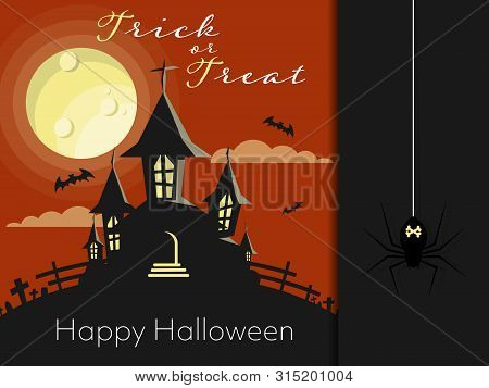 Halloween Background With Haunted House With Moon And Happy Halloween Text.spiders And Web.
