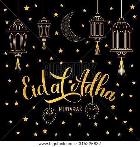 Eid Al-adha Mubarak Lettering With Lanterns And Stars On Black Background. Kurban Bayrami Typography