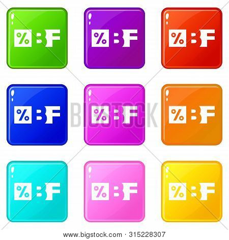 Letters Bf Black Friday And Percentage Icons Set 9 Color Collection Isolated On White For Any Design