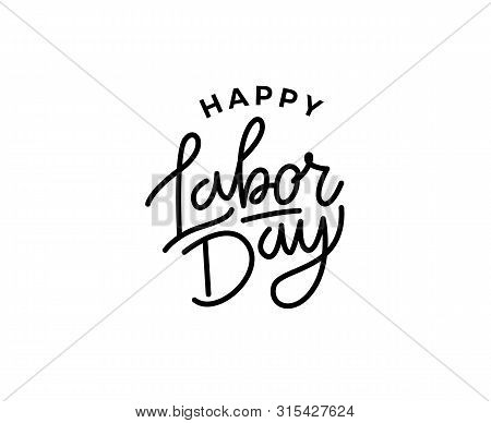 United States Labor Day Celebrate Card Template. Labor Day Mono Line Lettering. Creative Typography 