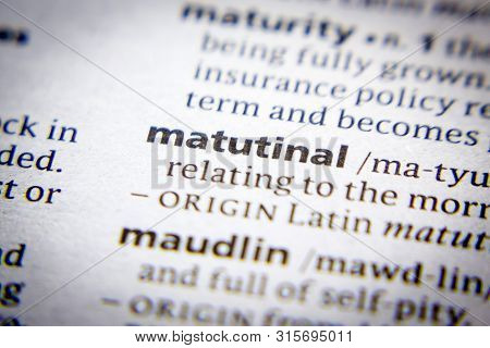 Word Or Phrase Matutinal In A Dictionary
