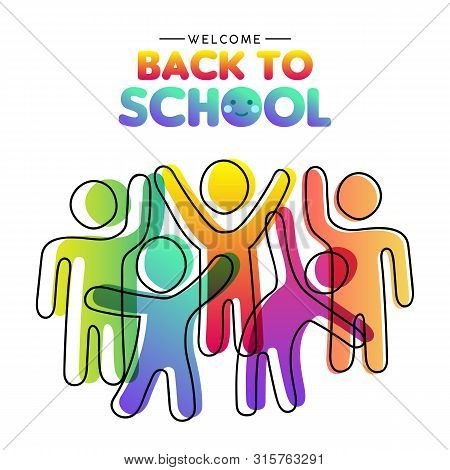 Welcome Back To School Card Illustration Of Diverse Colorful Student Group Together. Children Classm