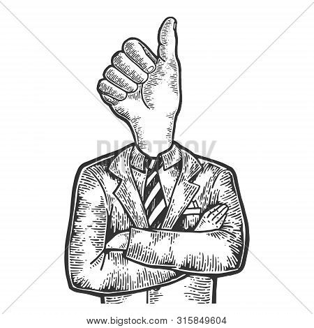 Businessman With Thumb Finger Up Hand Gesture Instead Head Sketch Engraving Vector Illustration. Scr