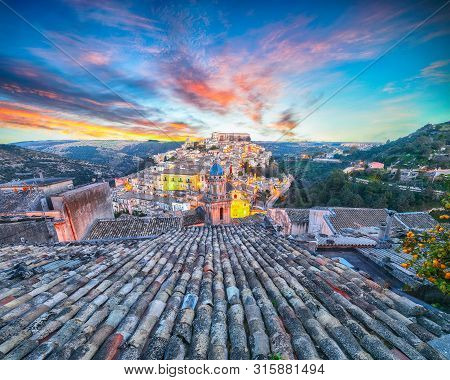 Sunset  At The Old Baroque Town Of Ragusa Ibla In Sicily. Historic Center Called Ibla Builded In Lat