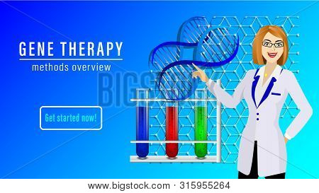 Gene Therapy Banner. A Woman Scientist In Glasses And A White Coat Points To A Dna Scheme, Test Tube