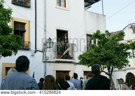 Cordoba, Spain - April 1, 2021: Saetas Del Pueblo In The Jewish Quarter