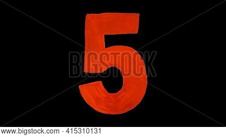 Red Number 5 Drawn Gouache. Isolated On A Black Background. Figure Hand Drawn By Paint