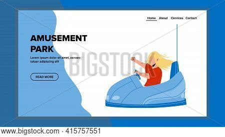 Amusement Park Attraction Enjoy Girl Teen Vector. Bumper Car Driving Young Lady Teenager In Amusemen