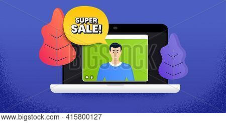 Super Sale. Video Call Conference. Remote Work Banner. Special Offer Price Sign. Advertising Discoun