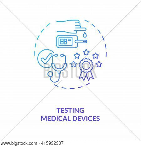 Testing Medical Devices Concept Icon. Clinical Trials Type Idea Thin Line Illustration. Functional S