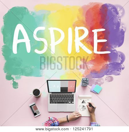 Ambition AIm Aspire Goals Motivation Aspirations Concept
