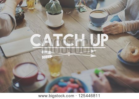 Bonding Catch Up Lifestyle Meet Concept
