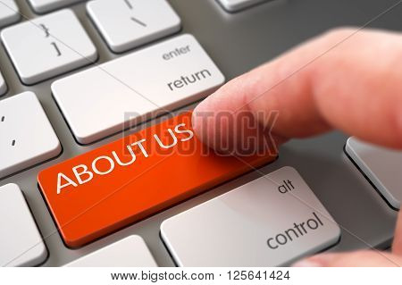 Man Finger Pressing About Us Key on Modern Keyboard. About Us Concept. Man Finger Pushing About Us Orange Button on Modern Keyboard. Close Up view of Male Hand Touching About Us Computer Keypad. 3D.