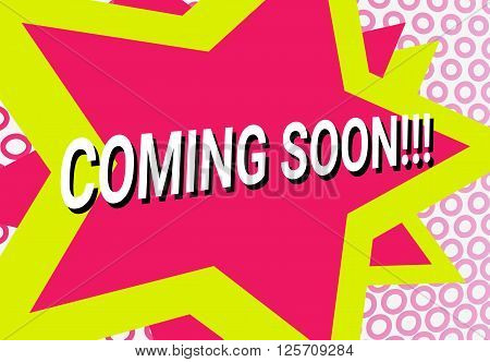 yellow star with text: coming soon. pop-art web header. funky banner comics background. Vector illustration