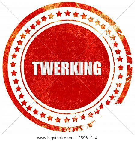 twerking, isolated red stamp on a solid white background