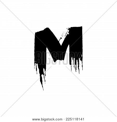 Letter M. Handwritten by dry brush. Rough strokes font. Vector illustration. Grunge style elegant alphabet
