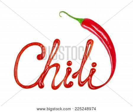The word Chili written with ketchup and red hot natural chili pepper pod, conceptual image on white background
