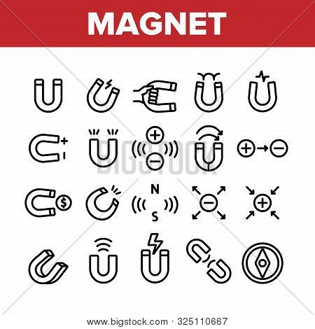 Magnet Power Collection Elements Icons Set Vector Thin Line. Negative And Positive, Magnetic Power, 