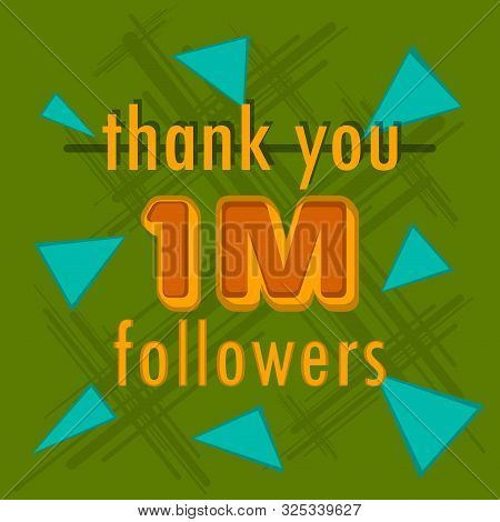 1m Followers Banner. Thank Subscription - Vector Illustration