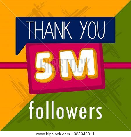 5m Followers Banner. Thank Subscription. Vector Illustration