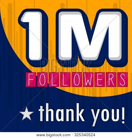 1m Followers Banner. Thank Subscription - Vector Illustration