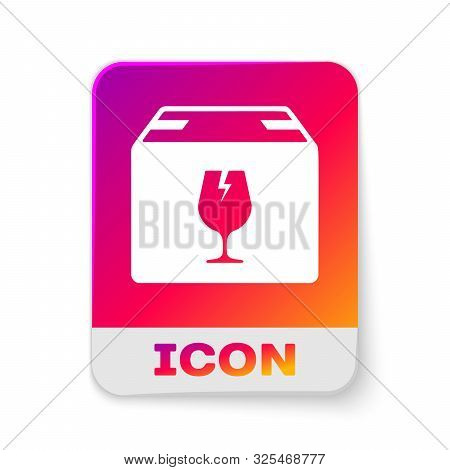 White Delivery Package Box With Fragile Content Symbol Of Broken Glass Icon Isolated On White Backgr