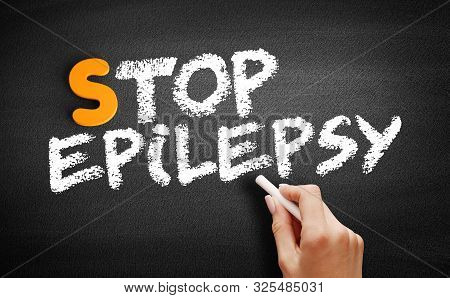Stop Epilepsy Text On Blackboard, Concept Background