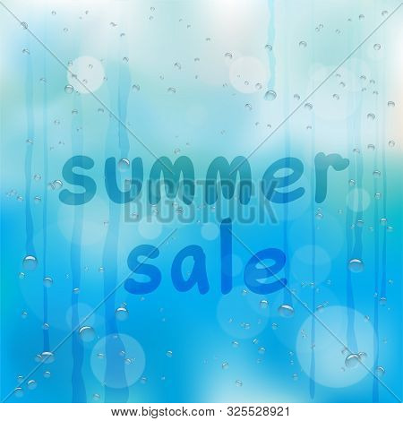 Sunner Sale Written On Wet Glass. Rainy Window And Hand Written Text On Dark Blue Sky Background