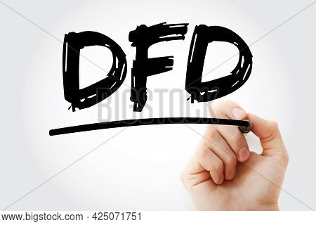Dfd - Data Flow Diagram Acronym With Marker, Technology Concept Background