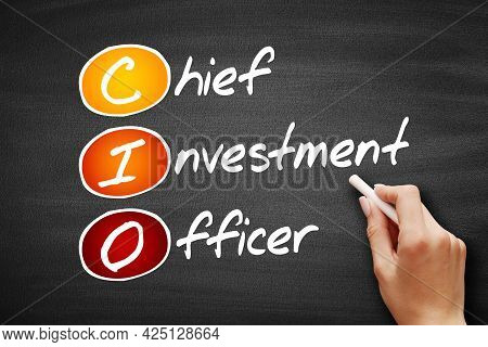 Cio - Chief Investment Officer Acronym, Business Concept Background On Blackboard