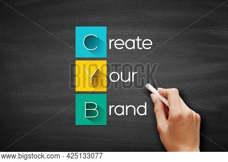 Cyb - Create Your Brand Acronym, Business Concept On Blackboard