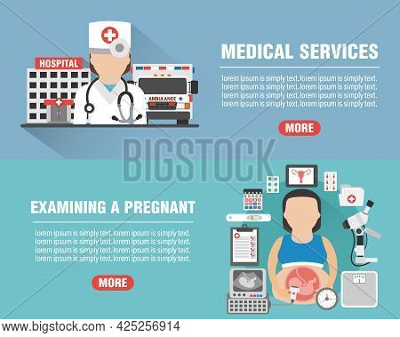Medical Design Flat Banners Set. Medical Services With Hospital, Ambulance And Doctor Icon. Examinin