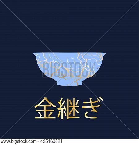 Renovated Kintsugi Japanese Vase Art Color Sketch Engraving Illustration. Kintsugi Inscription