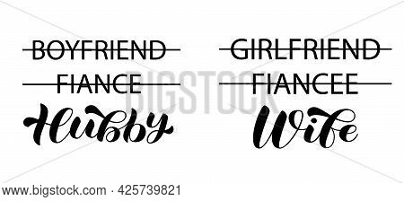 Hubby, Wife Brush Lettering. Couple Shirt Wedding Design. Isolated Vector Stock Illustration For Ban