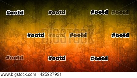 Composition of ootd texts repeated on wooden background. fashion and beauty accessories background pattern concept digital image.