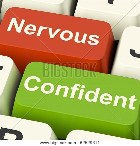 Nervous Confident Keys Shows Nerves Or Confidence