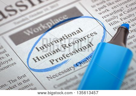 Newspaper with Job Vacancy International Human Resources Professional. Blurred Image. Selective focus. Hiring Concept. 3D Render.
