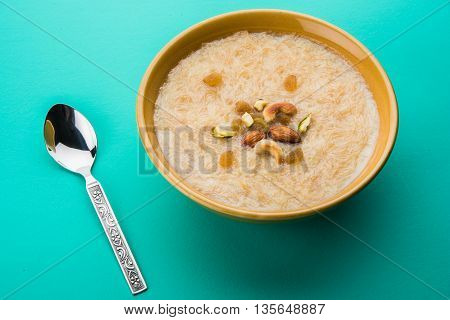 sweet Kheer or khir payasa, gil-e-firdaus, fereni also known as Sheer Khurma Seviyan, popular sweet dish