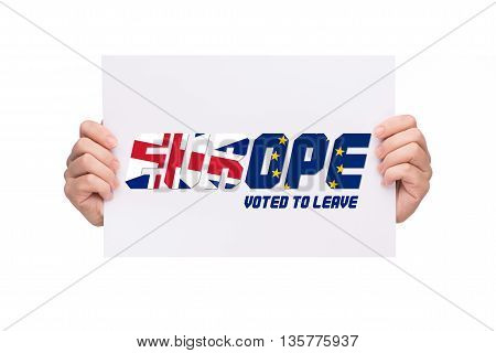 EUROPE. Conceptualize idea for Britain leaves Europe.