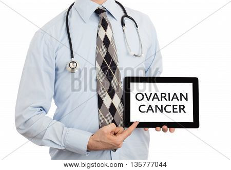 Doctor Holding Tablet - Ovarian Cancer