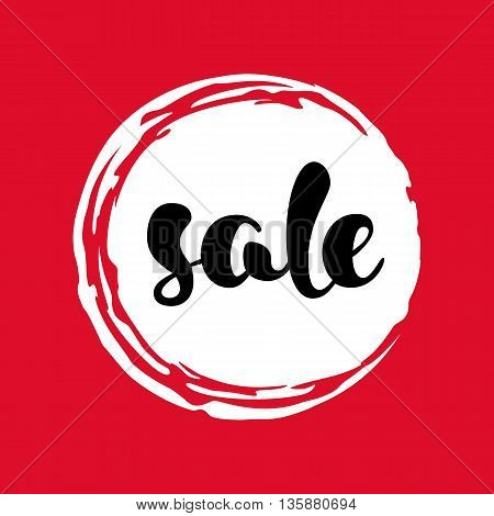 Modern SALE poster. Round label in red, black and white. Hand written lettering. The word SALE on an ink blob. Calligraphy design element. Sale background. Vector illustration.