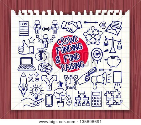 Crowd funding and Fond Raising. Doodle icons pen on paper. Start up, launching of new project concept. Graphic elements thumb up, alarm clock, light bulb idea, handshake, puzzle. Vector illustration