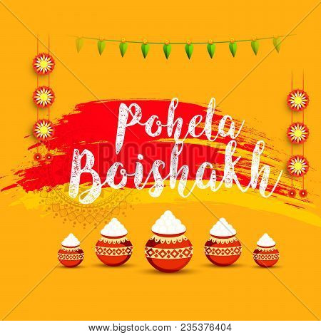 Poster Or Banner Of Bengali New Year Pohela Boishakh Greeting Card Background.