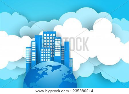 Modern Skyscraper Building On Earth Planet Shape Over Blue Sky And Clouds Background Flat Vector Ill