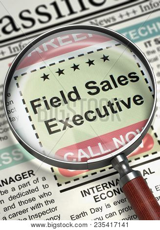 Field Sales Executive. Newspaper With The Vacancy. Newspaper With Advertisements And Classifieds Ads