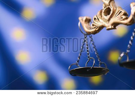 Law And Justice, Legality Concept, Scales Of Justice, Justitia, Lady Justice In Front Of The Europea