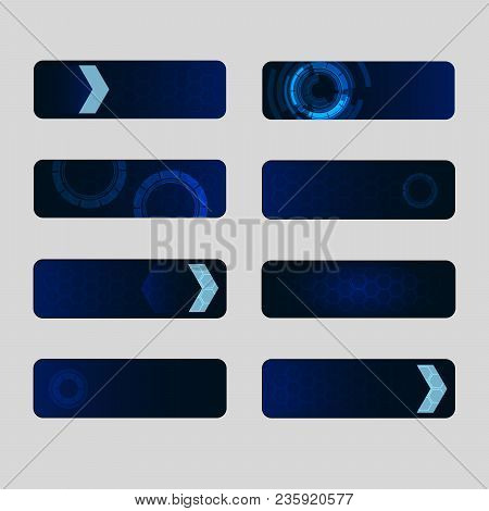 Set Of Web Buttons. Futuristic Or Technic Or Hi-tech Style.