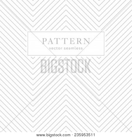 Simple Chevron Seamless Pattern. Light Collection. Zigzag Textured Background Design. Template For P