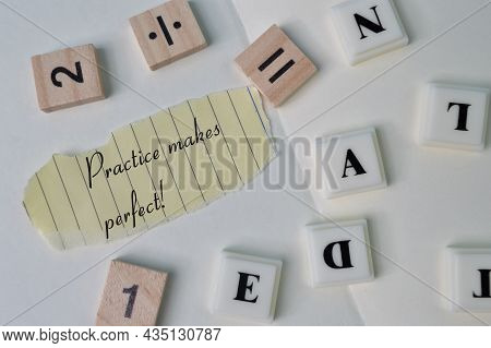Torn Paper Written With Text Practice Makes Perfect!